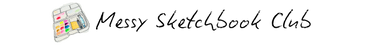Messy Sketchbook Club