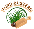 Turd busters