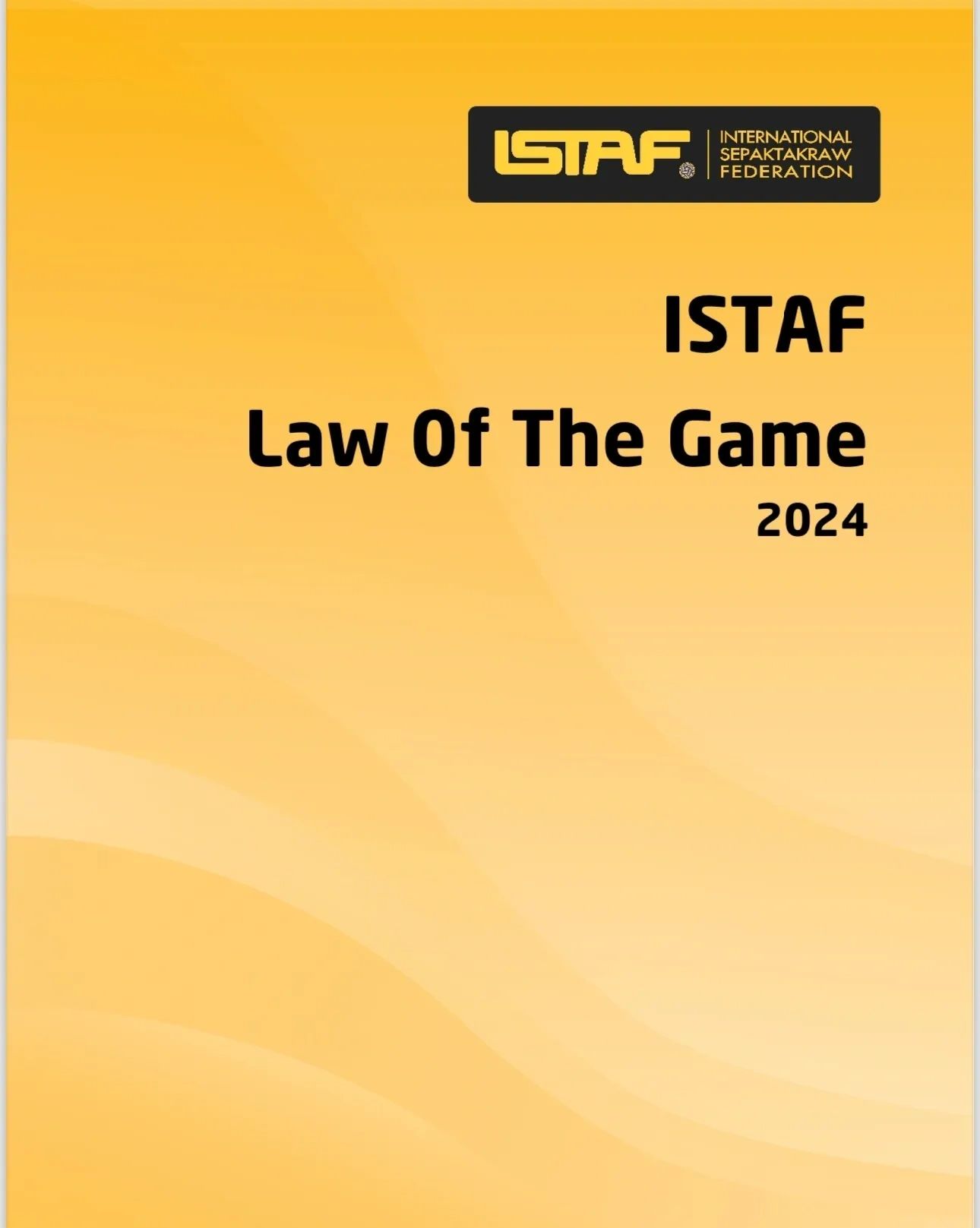 ISTAF SEPAKTAKRAW LAW OF THE GAMES - RULES AND REGULATION  