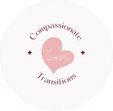 Compassionate Transitions