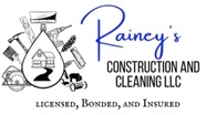 Rainey's Construction and Cleaning LLC