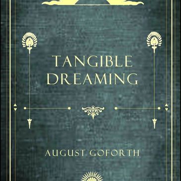 Front cover of the book, Tangible Dreaming