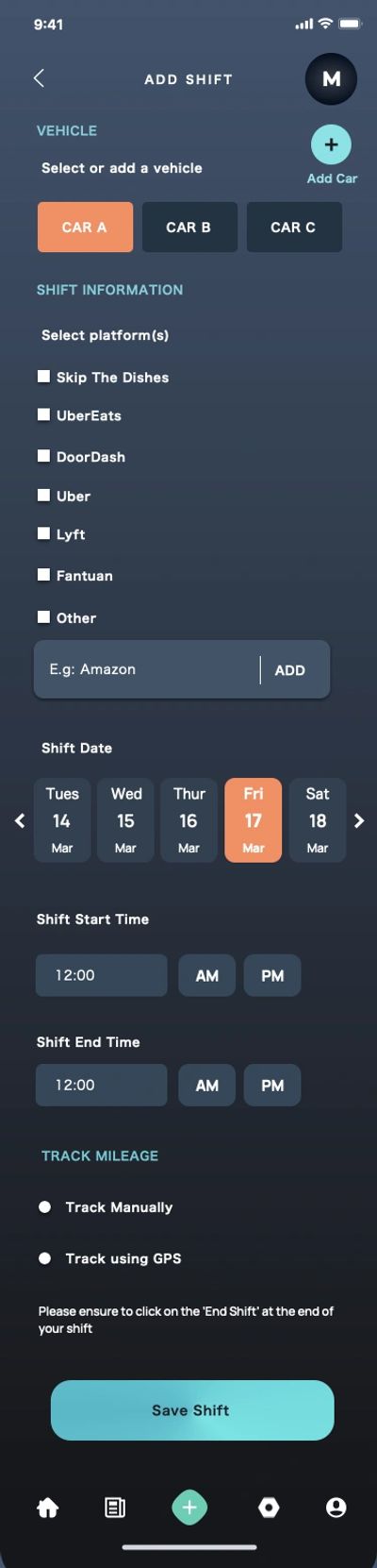 Select Vehicle, Enter shift information, and select how you'd like your mileage to be tracked.