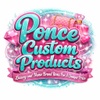 Ponce custom products