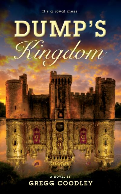 Book cover of a castle with sunset and title Dump's Kingdom.
