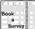 Use this link to make a booking for your survey

