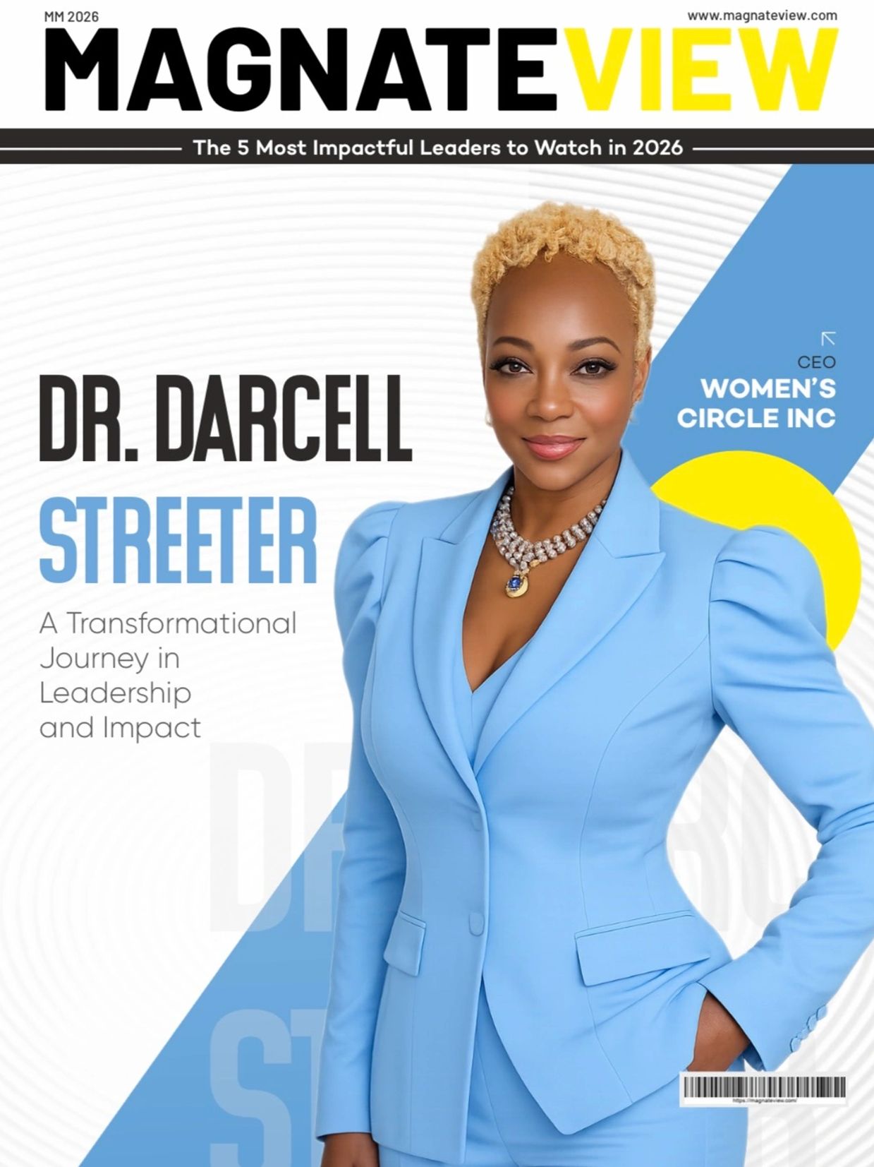 Dr. Darcell Streeter featured as a top impactful leader for 2026 in Magnate View magazine.