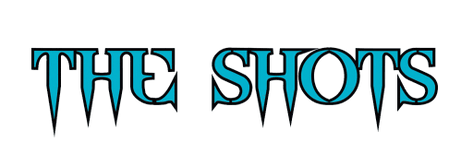 THE SHOTS