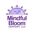 MINDFUL BLOOM SUPPORT, LLC