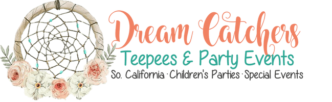 Dream Catchers Teepees & Party Events