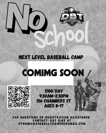 No school baseball camp on June 4 and 5 for ages 8-17.