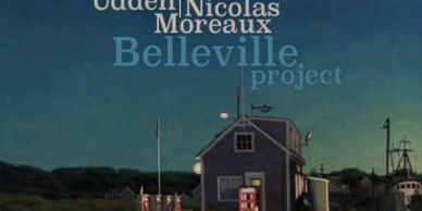 Nicolas Moreaux, Jeremy Udden, Belleville Project jazz music album, Sunnyside Records, cover art oil painting by Jeanne Staples