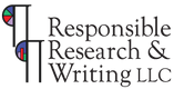 Responsible Research & Writing LLC