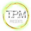 T.P.M Entertainment