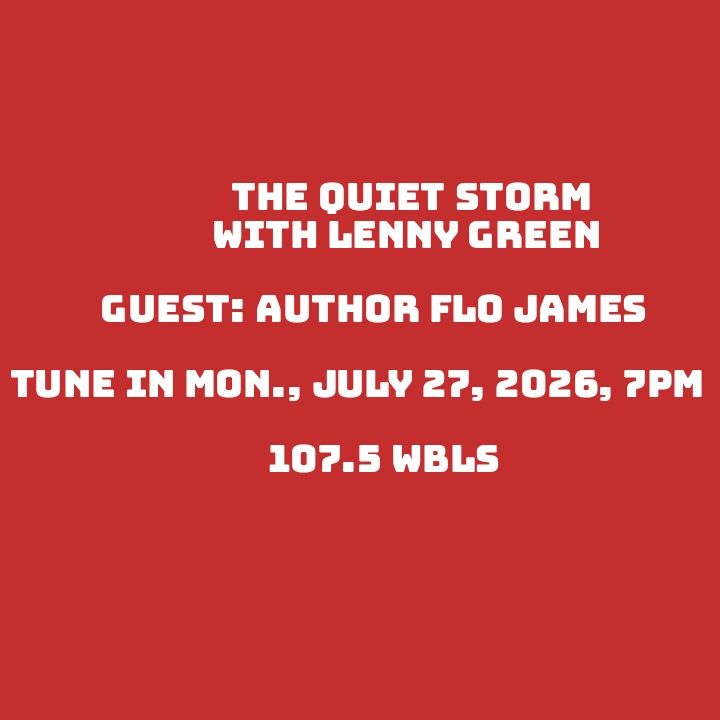 Radio show announcement for The Quiet Storm on 107.5 WBLS.