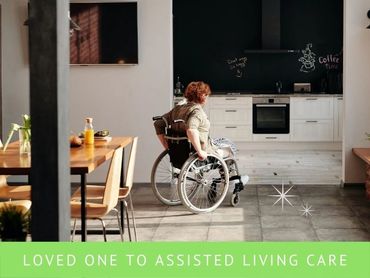 Organize an assisted living care move.