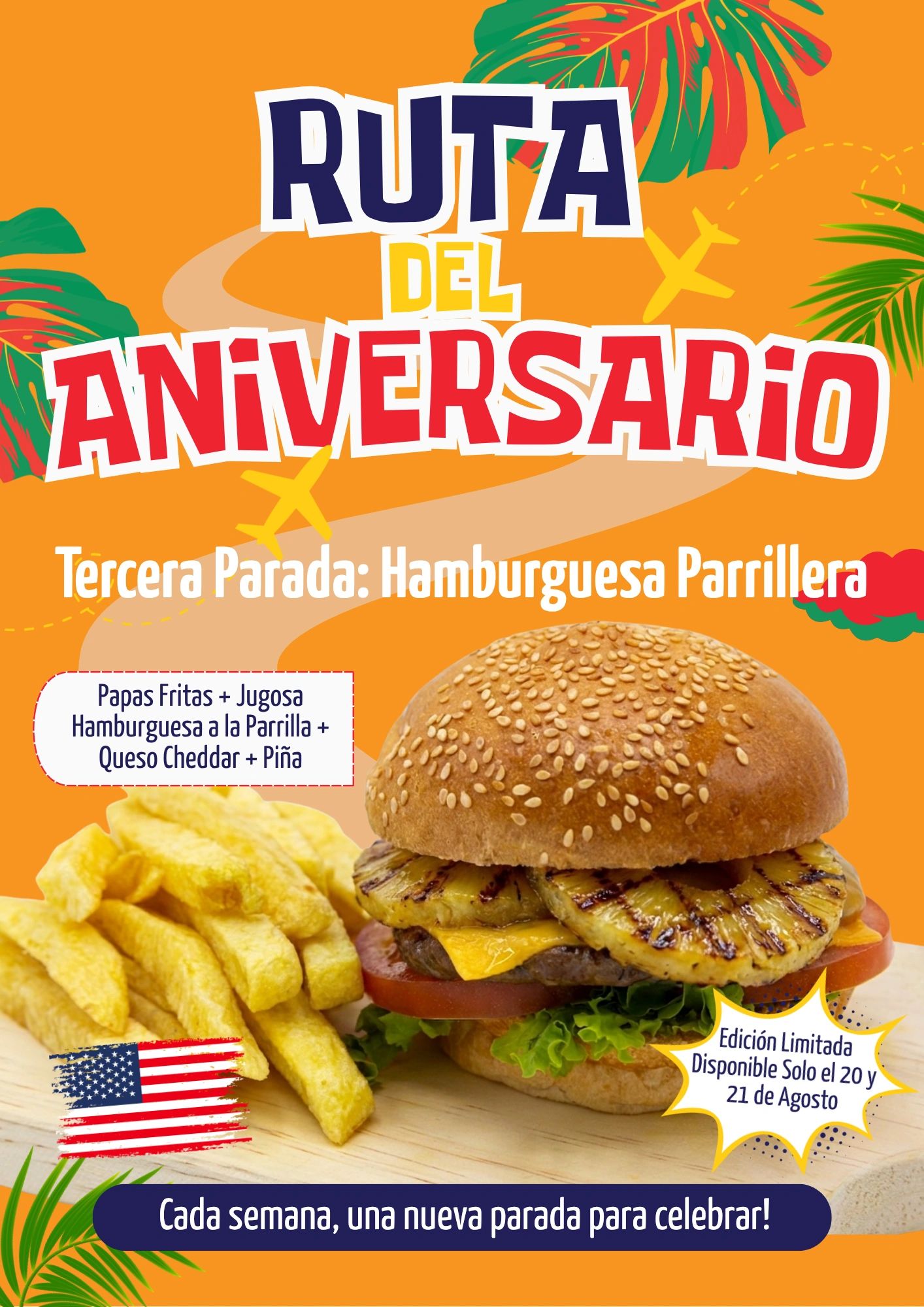 Promoción de hamburguesa parrillera con papas fritas y piña, edición limitada.