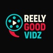 Reely Good Vidz