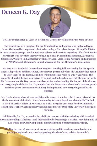 Profile of Deneen K. Day, retired Financial Crimes Investigator turned Alzheimer's advocate and caregiver expert.