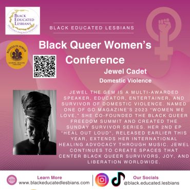 Poster for Black Queer Women's Conference with speaker Jewel Cadet.