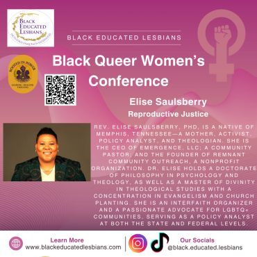 Black Queer Women’s Conference featuring Elise Saulsberry on reproductive justice.