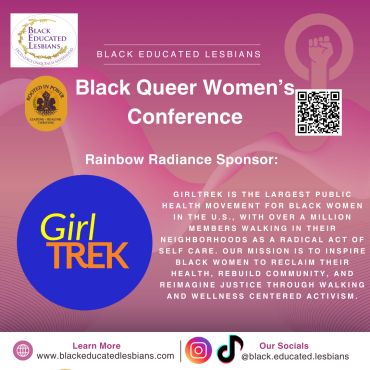 Black Queer Women’s Conference sponsored by GirlTrek.