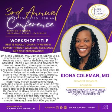 Promotional image for 3rd Annual Black Educated Lesbians Conference featuring Dr. Kiona Coleman.
