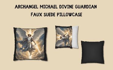 Archangel Michael Divine Guardian Faux Suede Pillowcase, Angel Decor, Home Blessing Gift, Spiritual 