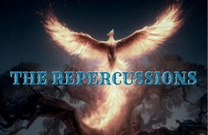 THE REPERCUSSIONS