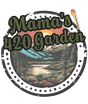 Mama's 420 Garden
