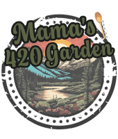 Mama's 420 Garden