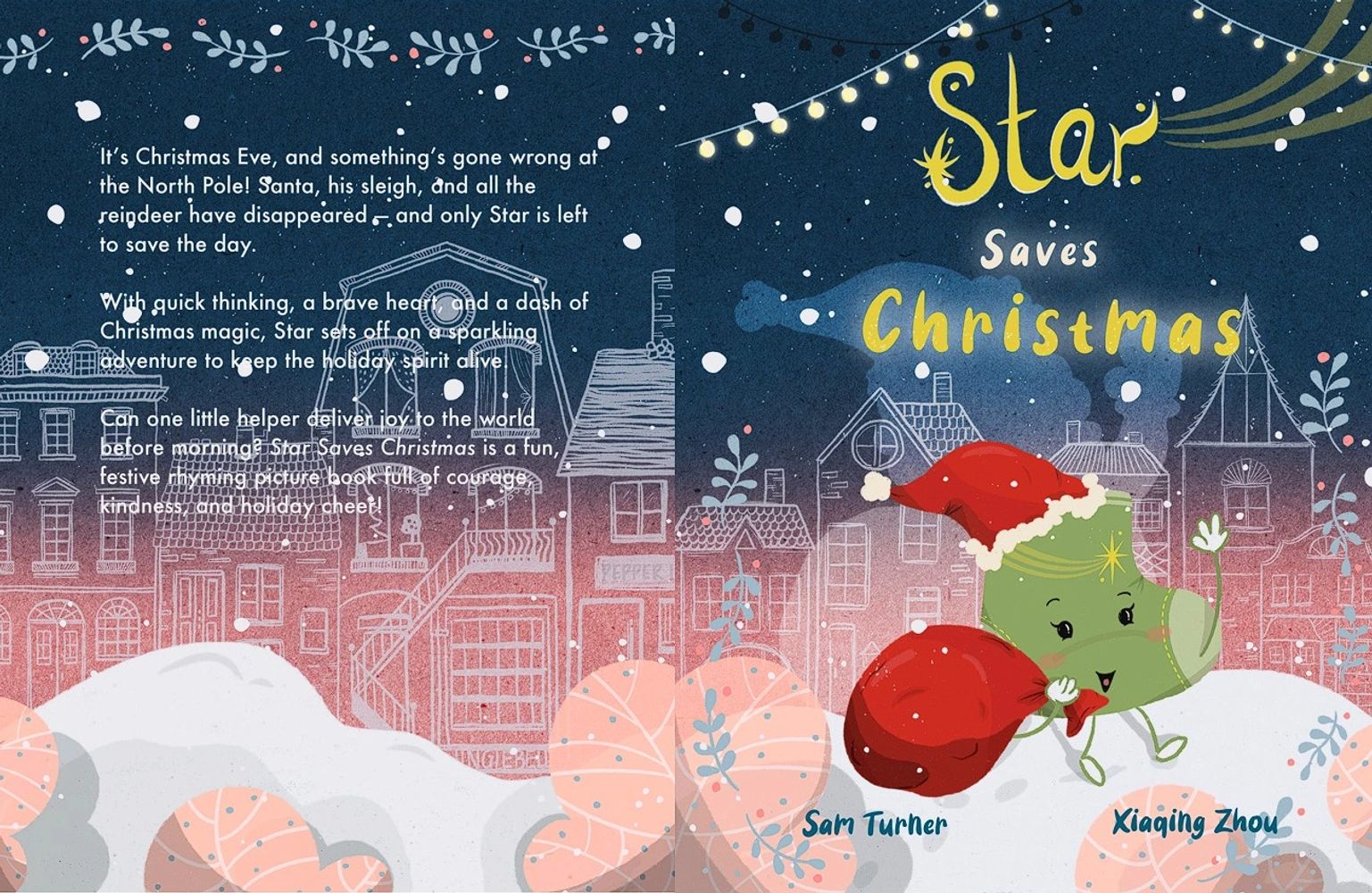 Star, a Christmas sock, saves Christmas with courage and magic on a snowy Christmas Eve.