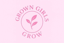 Grown Girls Grow