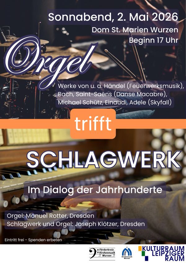 Concert poster for organ and percussion event on May 2, 2026, at Dom St. Marien Wurzen.