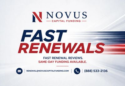 Novus Capital Funding offers fast renewals with same-day funding.