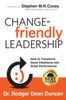 Change-friendly Leadership Roger Dean Duncan