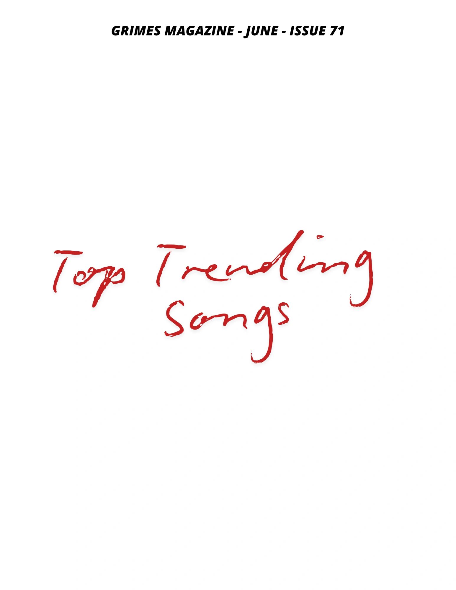 Magazine cover with handwritten title 'Top Trending Songs' for June issue.