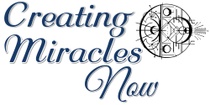 Creating Miracles Now