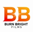 Burn Bright Films