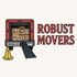 Robust Movers and hauling service