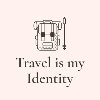 Travel Is My Identity