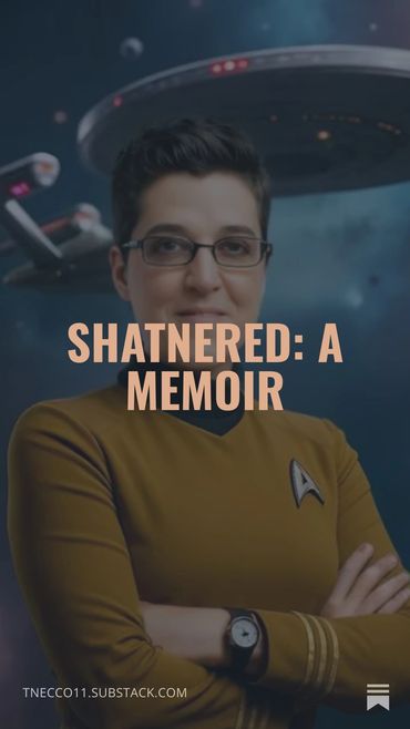 Person in Star Trek uniform with 'Shatnered: A Memoir' text overlay.