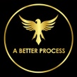 A Better Process 