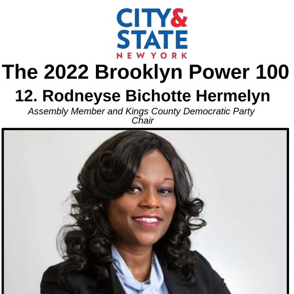 Rodneyse Bichotte Hermelyn featured in 2022 Brooklyn Power 100.