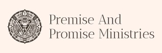 Premise and Promise Ministries