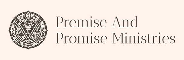 Premise and Promise Ministries