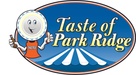 Welcome to the 
Taste of Park Ridge!