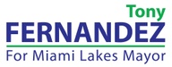 Tony Fernandez for Miami Lakes Mayor