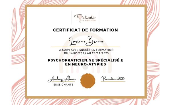 Certificat de Psycho-praticienne spécialisée en neuro-atypies