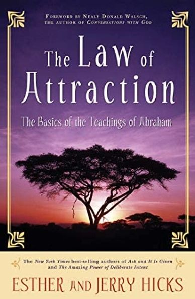 The Law of Attraction, Ester & Jerry Hicks